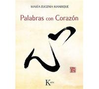 María Eugenia Manrique Palabras Con Corazón (Tascabile)