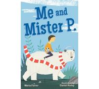 Maria Farrer Me and Mister P. (Copertina rigida)