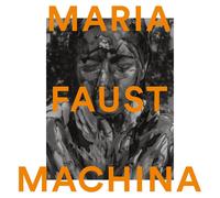 Maria Faust Machina (Vinyl LP) 12" Album