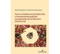 María Fernán de Casadev Luces y sombras en la traducción e interpret (Tascabile)