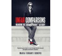 Maria Ferrante-Schepis Unfair Comparisons (Copertina rigida)