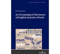 Maria Flaksman An Etymological Dictionary of English Imitativ (Copertina rigida)
