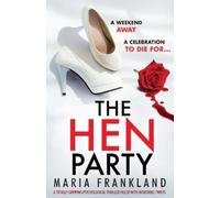 Maria Frankland The Hen Party (Tascabile)