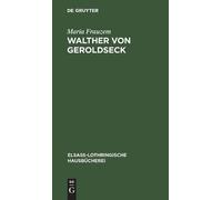 Maria Frauzem Walther Von Geroldseck (Copertina rigida)