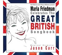 Maria Friedman Maria Friedman Celebrates the Great British Songbook (CD) Album