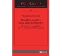 Maria Gabriella Co Dialetti in contatto nella Valle del Mérc (Copertina rigida)