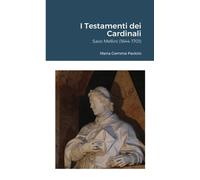 Maria Gemma Paviolo I Testamenti dei Cardinali (Tascabile)