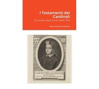 Maria Gemma Paviolo I Testamenti dei Cardinali (Tascabile)