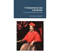Maria Gemma Paviolo I Testamenti dei Cardinali (Tascabile)