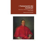 Maria Gemma Paviolo I Testamenti dei Cardinali (Tascabile)