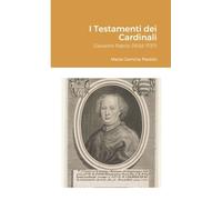 Maria Gemma Paviolo I Testamenti dei Cardinali (Tascabile)