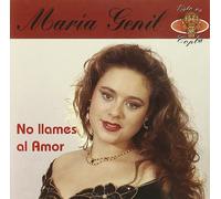 Maria Genil - No Llames Al Amor