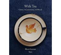 Maria Geyman With Tea (Copertina rigida) (PRESALE 15/09/2026)