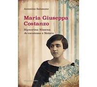 Maria Giuseppa Costanzo. Signorina nissena avvocatessa e notaro