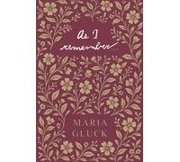 Maria Gluck As I Remember... (Copertina rigida)