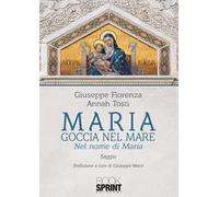 Maria goccia nel mare