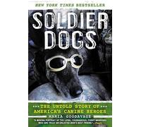 Maria Goodavage Soldier Dogs (Tascabile)