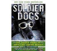 Maria Goodavage Soldier Dogs (Tascabile)