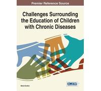 Maria Gordon Challenges Surrounding the Education of Children (Copertina rigida)