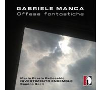 Maria Grazia Bellocchio Manca: Offese fantastiche (CD)