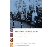 Maria Grever Berteke Waaldijk Transforming the Public Sphere (Tascabile)