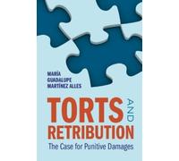 María Guadalupe Martínez Alles Torts and Retribution (Tascabile)