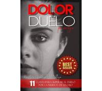 María Guadalupe Peral Vallejo Dolor y Duelo por un Hijo (Tascabile)