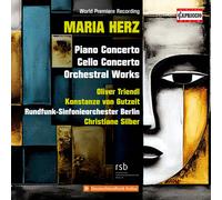 Maria Herz Maria Herz: Piano Concerto/Cello Concerto/Orchestral Works (CD) Album