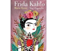 María Hesse Frida Kahlo. Una biografía (Edición especial) / F (Copertina rigida)