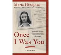 Maria Hinojosa Once I Was You (Tascabile)
