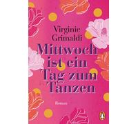 Maria Hoffmann-Dartevelle Virginie G Mittwoch ist ein Tag zum Tanzen (Tascabile)