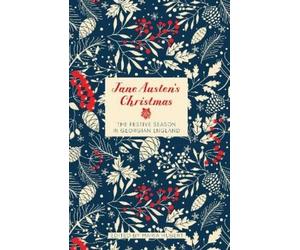 Maria Hubert Jane Austen's Christmas (Copertina rigida) Literary Christmas