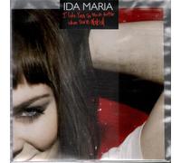 Maria, Ida - I Like You So Much Better When