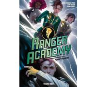 Maria Ingrande Mora Ranger Academy Vol. 3 (Tascabile)