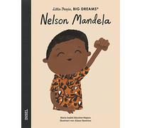 María Isabel Sán Nelson Mandela: Little People, Big Dreams. (Copertina rigida)