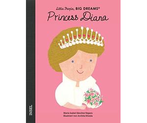 María Isabel Sánc Princess Diana: Little People, Big Dreams. (Copertina rigida)