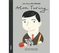María Isabel Sánch Alan Turing: Little People, Big Dreams. D (Copertina rigida)