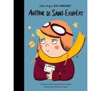 Maria Isabel Sanchez Vegara Antoine de Saint-Exupéry (Copertina rigida)