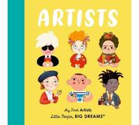 Maria Isabel Sanchez Vegara Artists (Libro di cartone) Little People, BIG DREAMS