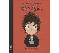 María Isabel Sánchez Vegara Co Bob Dylan: Little People, Big (Copertina rigida)