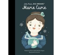 Maria Isabel Sanchez Vegara Marie Curie (Tascabile) Little People, Big Dreams