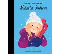 Maria Isabel Sanchez Vegara Mikaela Shiffrin (Copertina rigida)