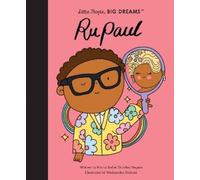 Maria Isabel Sanchez Vegara RuPaul (Copertina rigida) Little People, Big Dreams