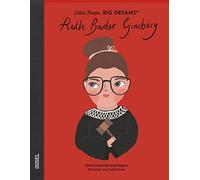 María Isabel Sánchez Vegara Ruth Bader Ginsburg: Little People, Big (Tascabile)