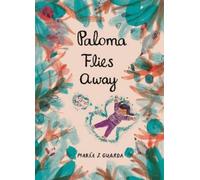 María J. Guarda Paloma Flies Away (Copertina rigida)