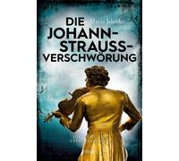 Maria Jelenko Die Johann-Strauss-Verschwörung: Historischer Kriminal (Tascabile)