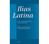 Maria Jennifer Falcone Ilias Latina (Copertina rigida) Mnemosyne, Supplements
