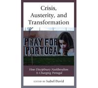 Maria João Ferreira Crisis, Austerity, and Transformation (Copertina rigida)