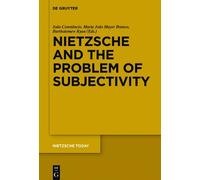 Maria João Mayer Branco Nietzsche and the Problem of Subjectivity (Tascabile)
