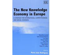 Maria João Rodrigues The New Knowledge Economy in Europe (Tascabile)
